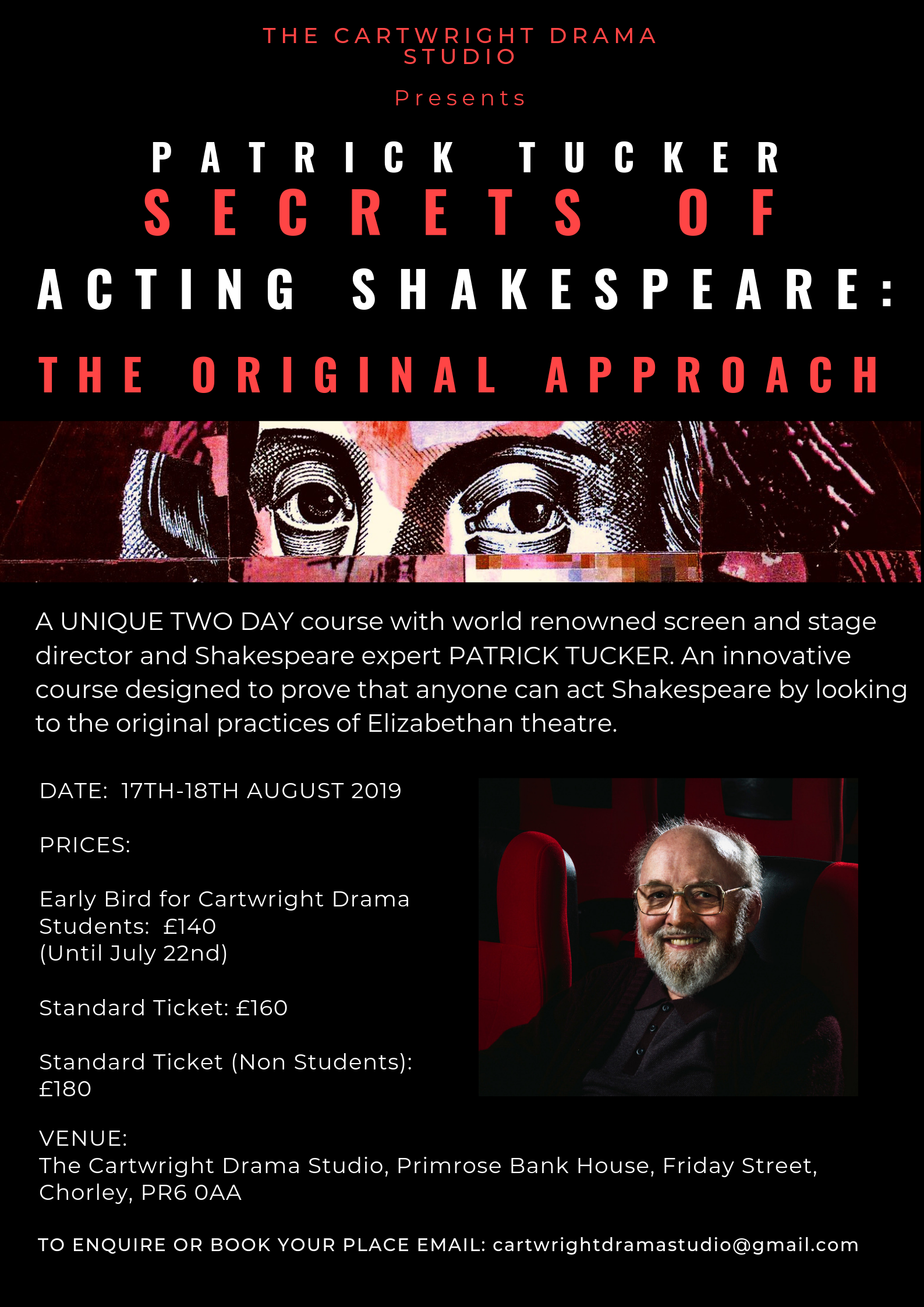 Patrick Tucker - Shakespeare Couse at The Carwright Drama Studio.